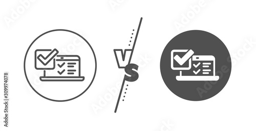 Select answer sign. Versus concept. Online survey line icon. Web interview symbol. Line vs classic online survey icon. Vector