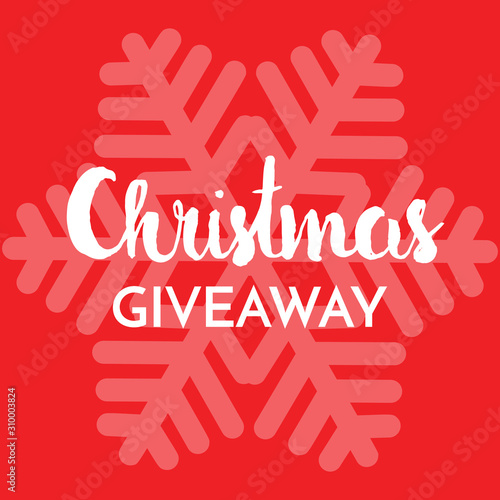 Christmas giveaway - banner template. Christmas Giveaway phrase on red background. Vector illustration