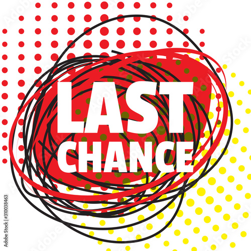 Last Chance Offer Text Promotion and Discount Icon in Round Frame