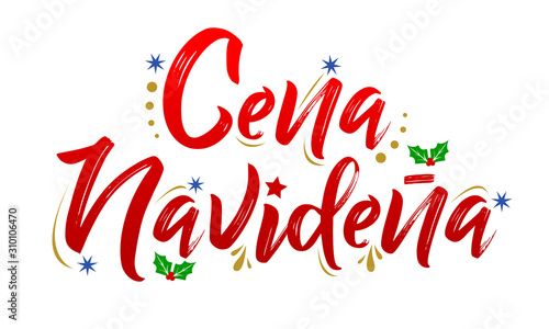 Cena Navidena, Christmas Dinner spanish text, vector design.