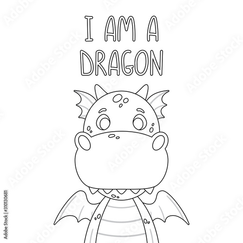 Poster with cute dragon and hand drawn lettering quote - i am a dragon. Nursery print for kid posters. Vector illustration on white background.