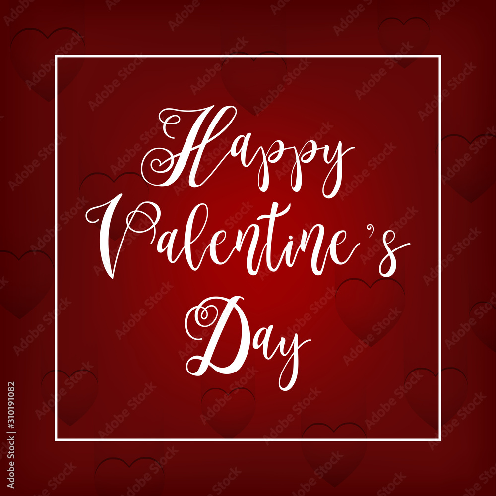 Valentine's day background with red hearts with lettering text happy Valentines day . Vector Illustration.