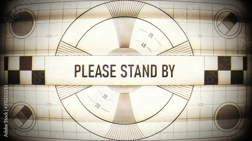Please stand by text on retro TV screen, no signal, no transmission, silence. TV static classic pattern photo