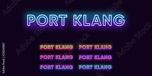 Neon Port Klang name, City in Malaysia. Neon text of Port Klang city. Vector set of glowing Headlines