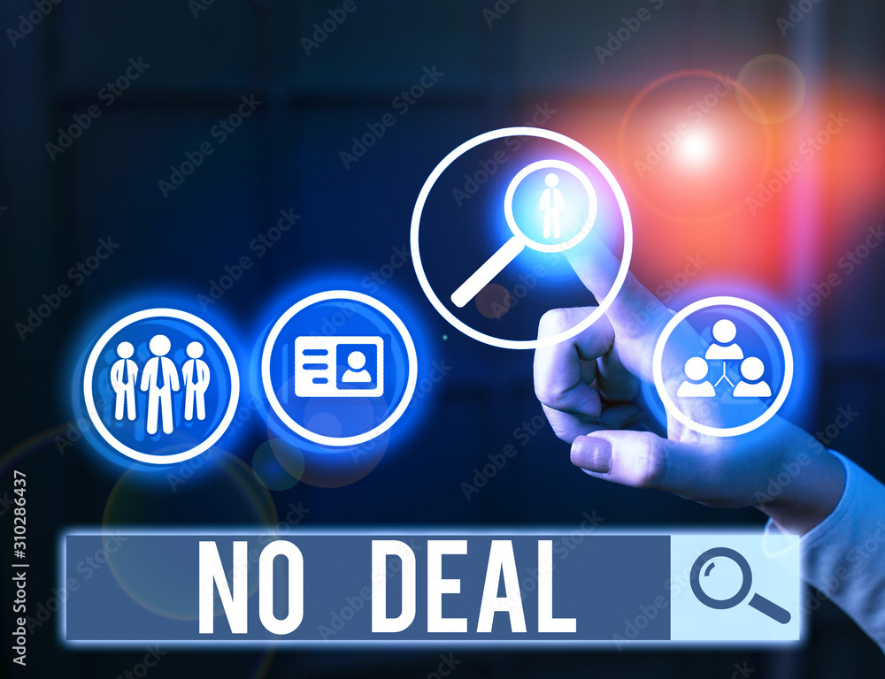 Word writing text No Deal. Business photo showcasing a negative result on agreement or an arrangement like in business Word writing text No Deal. Business photo showcasing a negative result on agreement or an arrangement like in business