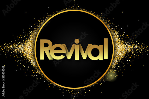 revival in golden circle stars and black background