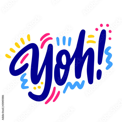 Yoh! Lettering for banner, poster and sticker concept with Yiddish text Yes. Icon message yes on white background. Calligraphic simple logo. Vector Illustration