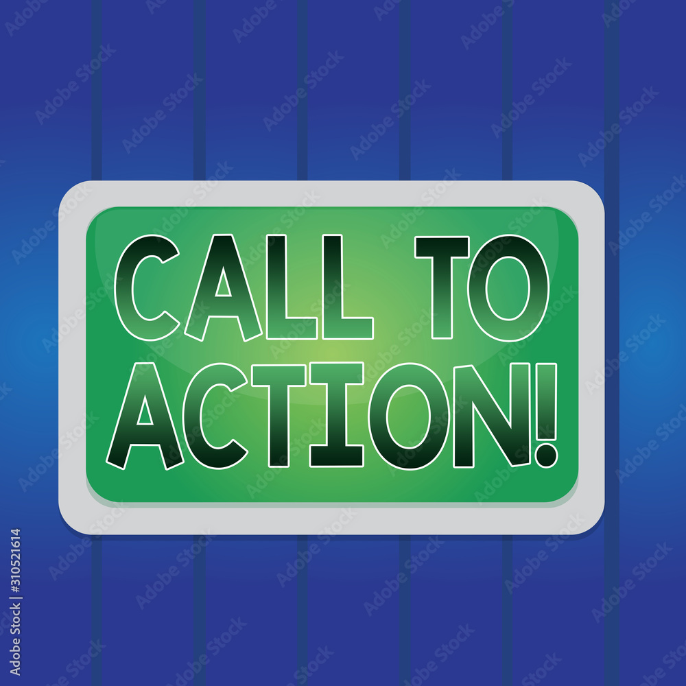 Fototapeta premium Writing note showing Call To Action. Business concept for exhortation do something in order achieve aim with problem Board rectangle white frame empty blank space fixed color surface plank