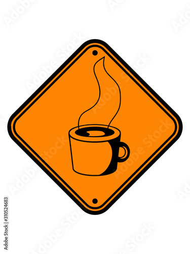 Hinweis Schild Kaffee kakao schokolade