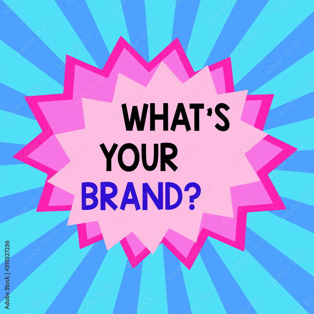 Writing note showing What S Your Brand Question. Business concept for asking about product logo does or what you communicate Asymmetrical uneven shaped pattern object multicolour design Writing note showing What S Your Brand Question. Business concept for asking about product logo does or what you communicate Asymmetrical uneven shaped pattern object multicolour design