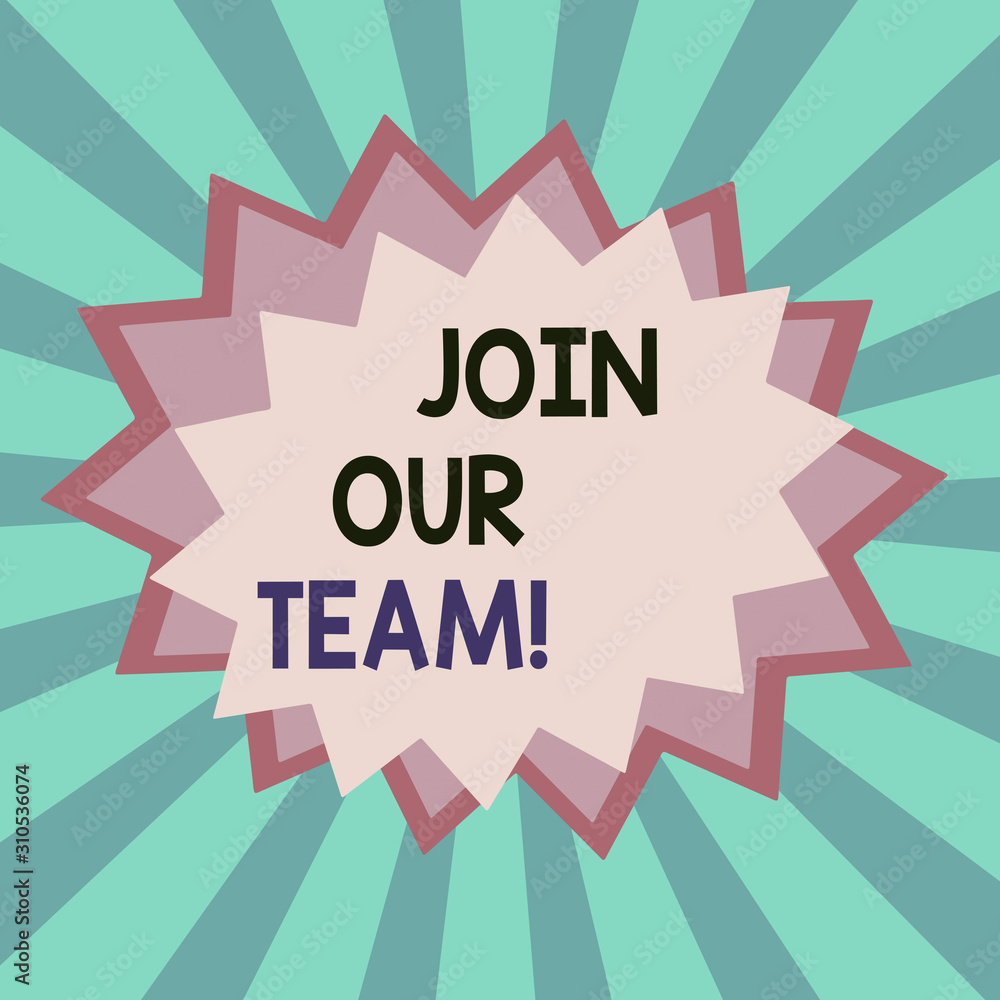 Writing note showing Join Our Team. Business concept for invite someone to work together for particular purpose target Asymmetrical uneven shaped pattern object multicolour design Writing note showing Join Our Team. Business concept for invite someone to work together for particular purpose target Asymmetrical uneven shaped pattern object multicolour design