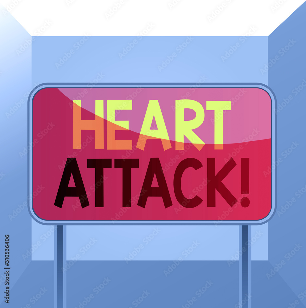Conceptual hand writing showing Heart Attack. Concept meaning sudden occurrence of coronary thrombosis resulting in death Metallic pole empty panel plank colorful backgound attached Conceptual hand writing showing Heart Attack. Concept meaning sudden occurrence of coronary thrombosis resulting in death Metallic pole empty panel plank colorful backgound attached