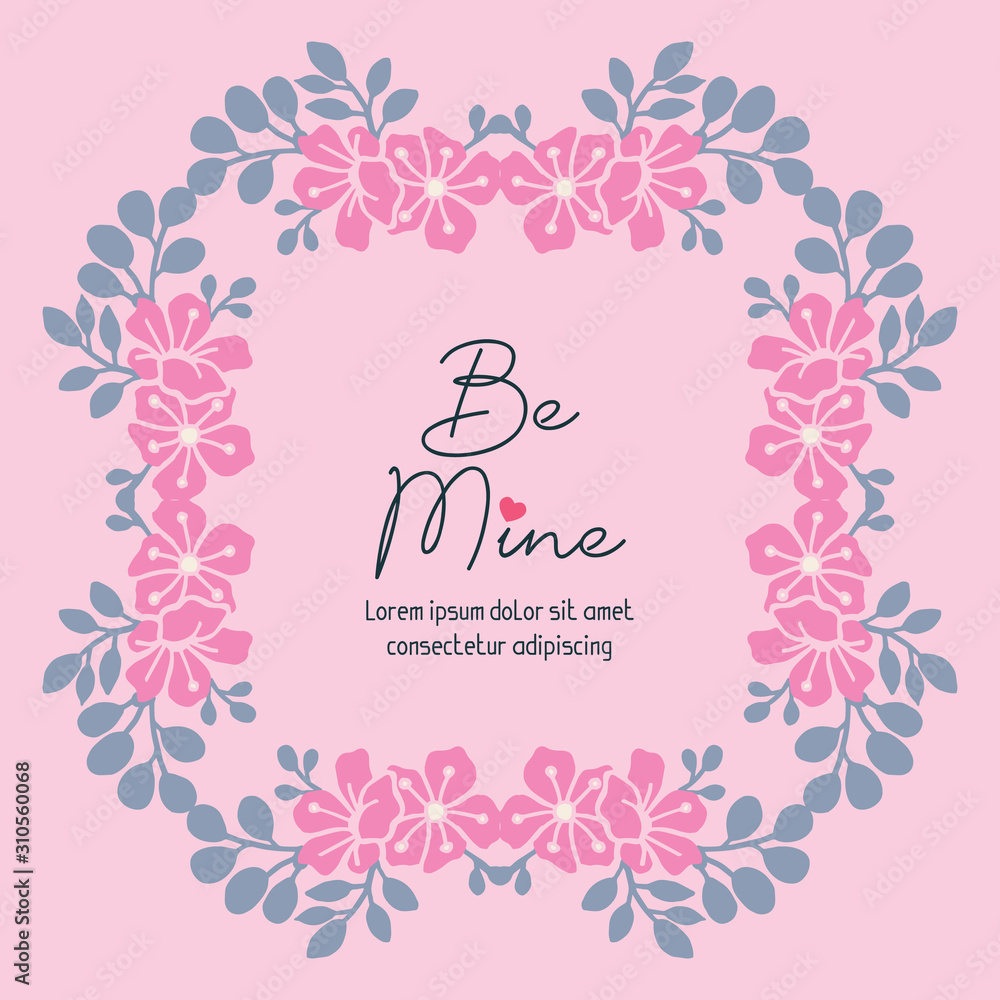 Various card be mine, romantic, with floral and leaf frame. Vector Various card be mine, romantic, with floral and leaf frame. Vector