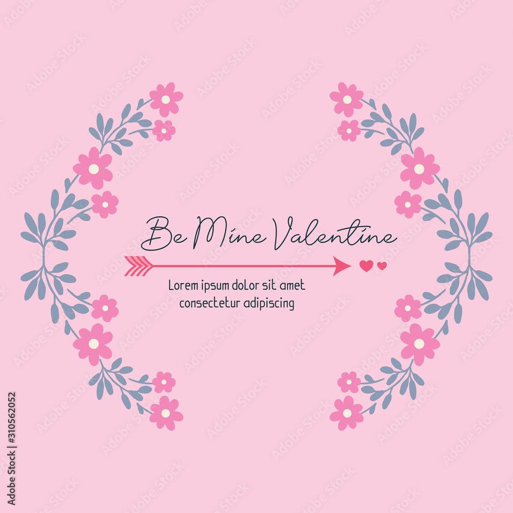 Beautiful template of flower frame unique for greeting be mine card. Vector