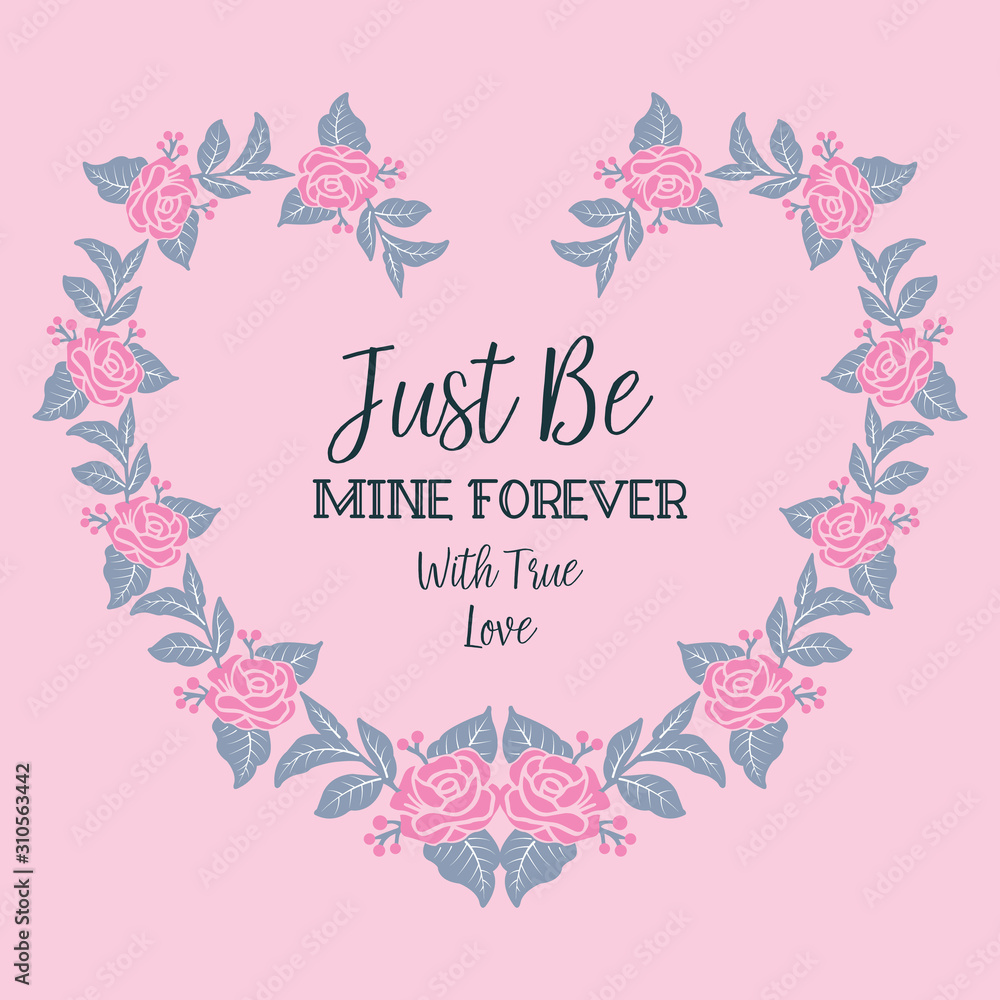 Pattern wallpaper of card be mine, with floral frame pink of beautiful. Vector