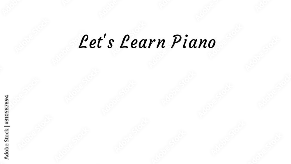 Display promotion open Do you need professional course for learn play piano instrument music with best pianist. We are tutoring agency business. Motion 2d animation hand written lettering whiteboard Display promotion open Do you need professional course for learn play piano instrument music with best pianist. We are tutoring agency business. Motion 2d animation hand written lettering whiteboard