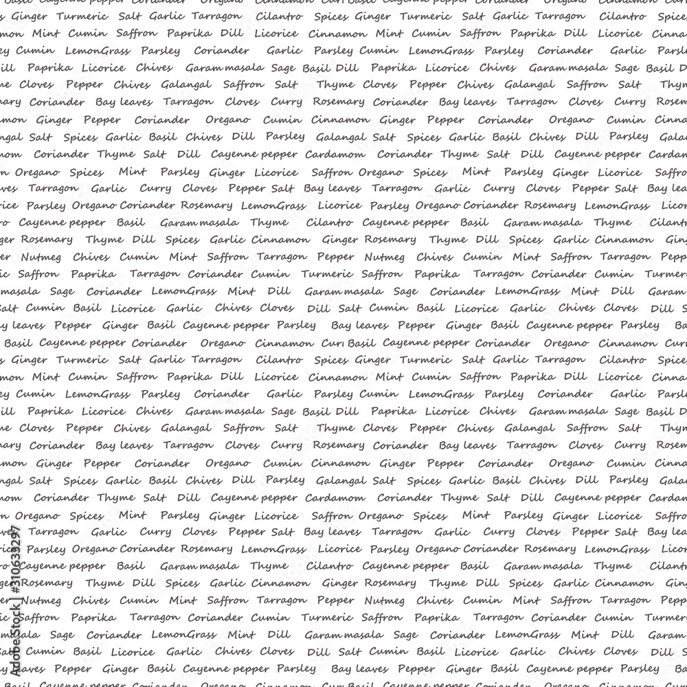 Text abstract food pattern with names of kitchen herbs Text abstract food pattern with names of kitchen herbs