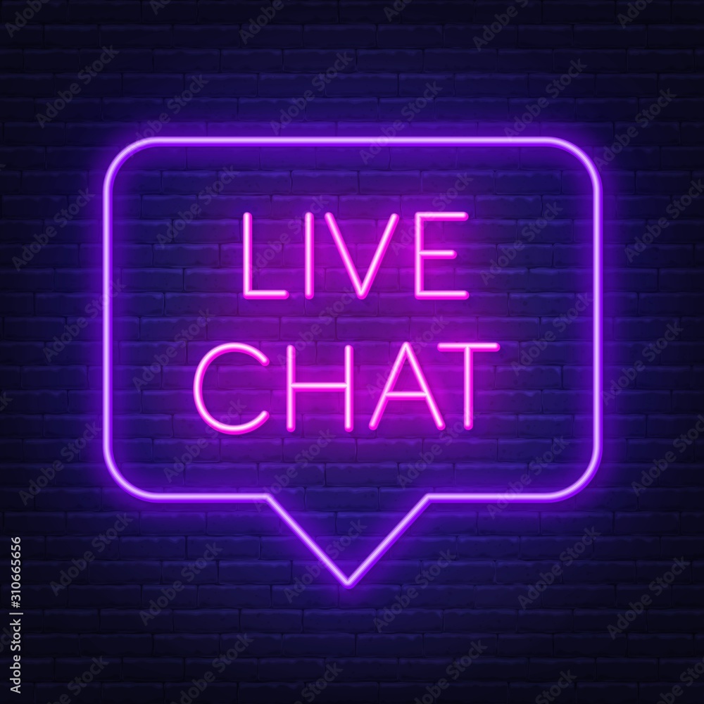 Live chat neon sign on the wall background.
