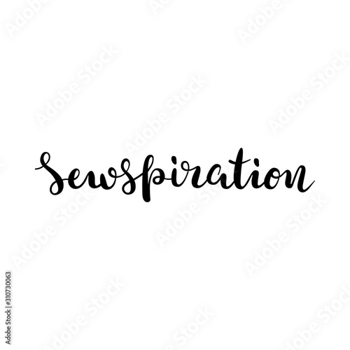 Sewspiration writing, isolated vector lettering logo, brush pen calligraphy, inspirational saying for sewing or craft studio, online course, master class. Handwritten typography, good as t-shirt print