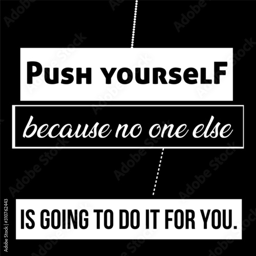 Push yourself typography design - VECTOR