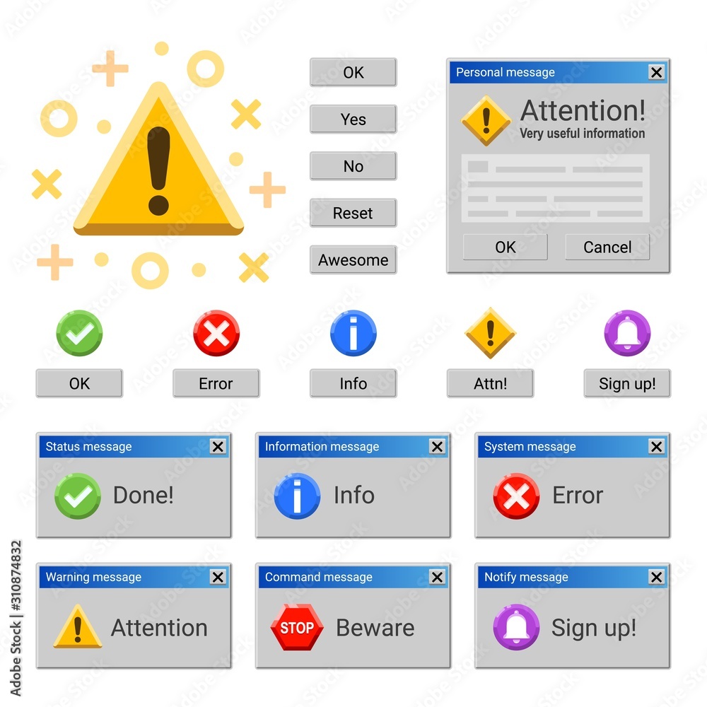 System warning and attention messages and notices