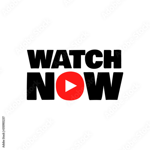 watch now button logo icon with text and video play icon in different colors vector illustrations