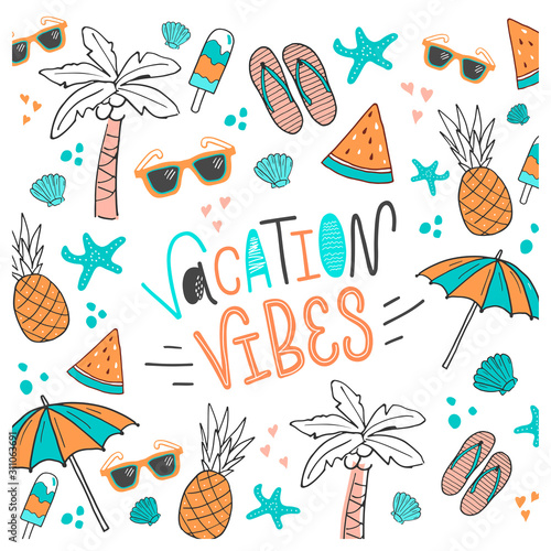 Vector lettering illustration of Vacation vibes. Tourists greeting card template. Ready congratulations to vacationist for summer time. Funny poster with collection of traditional beach things. 