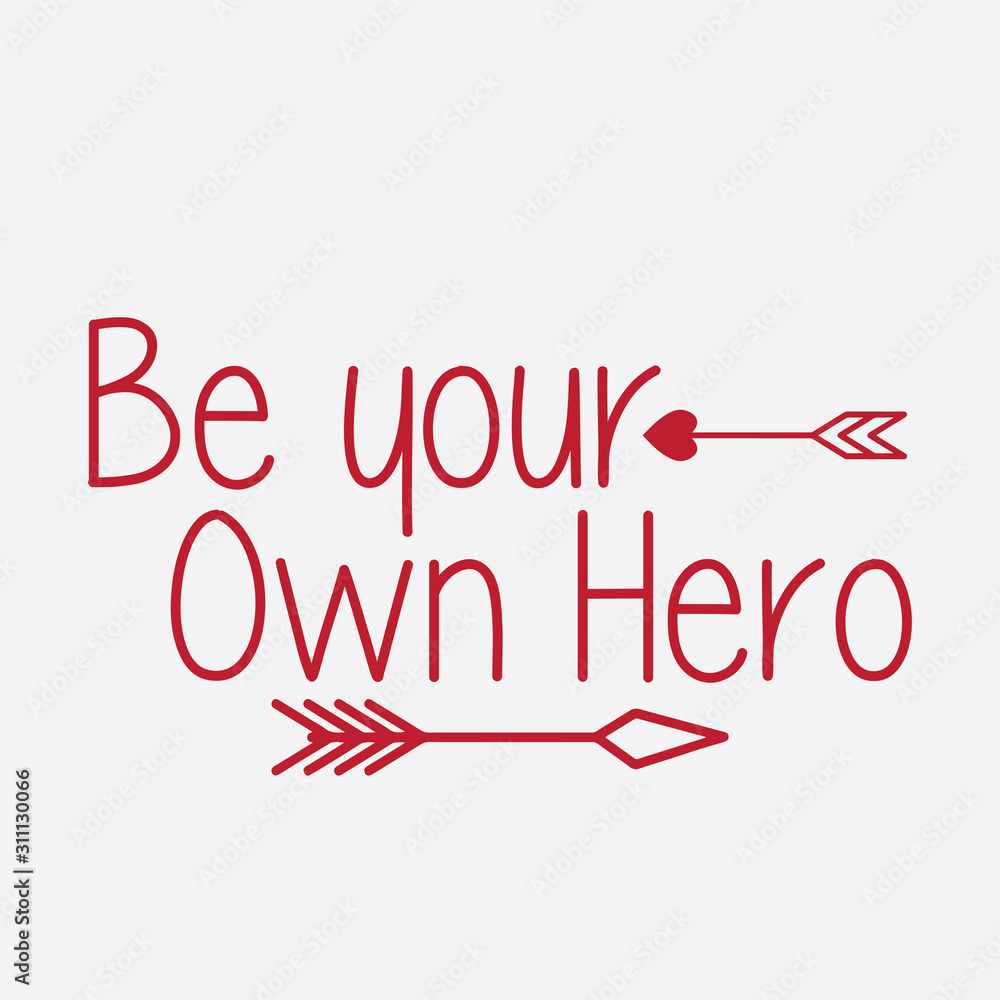 Motivational Saying & quotes:100% vector best for t shirt, pillow,mug, sticker and other Printing media.