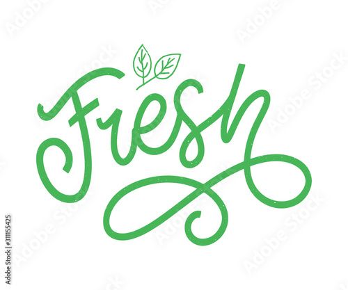 Fresh word hand lettering. Handmade vector calligraphy eco slogan