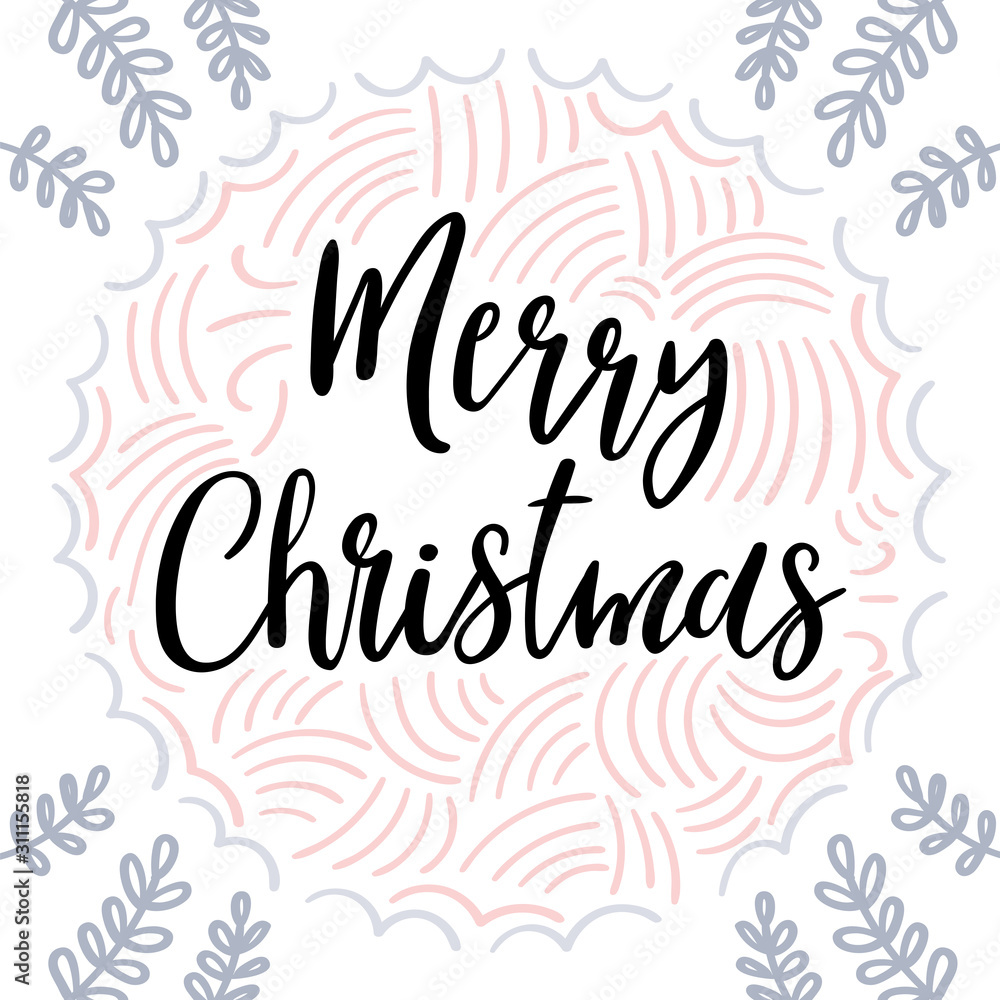 Merry Christmas. Christmas greeting card with handwritten calligraphy and hand drawn elements. Design for holiday greeting card, poster or banner