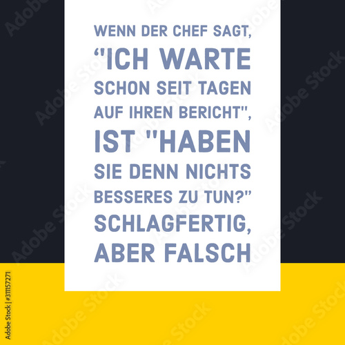 Bürosprüche für Büromitarbeiter im Arbeitsalltag
