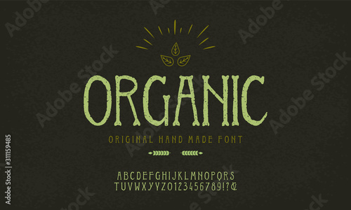 Hand Drawn Rustic Farm Fresh Vector Typeface. Hand Made handwritten Alphabet. Vintage Retro Textured Decorative Type. Organic Font Vector illustration.