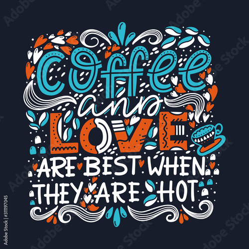 Vector lettering design composition Coffee and Love