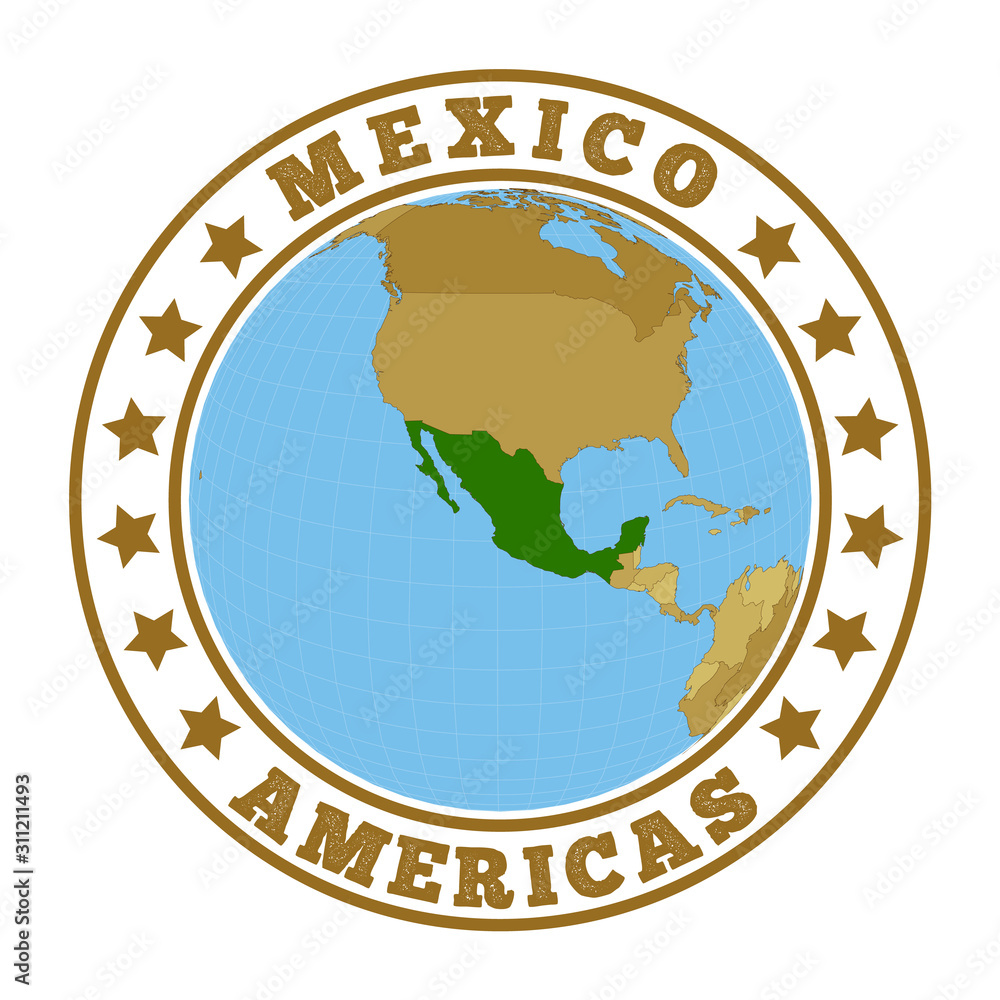 Mexico logo. Round badge of country with map of Mexico in world context. Country sticker stamp with globe map and round text. Vector illustration. Mexico logo. Round badge of country with map of Mexico in world context. Country sticker stamp with globe map and round text. Vector illustration.