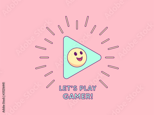 Lets play Gamer, cartoon composition with play sign surrounded rays, cheerful emoji and slogan text