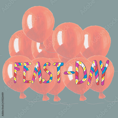 Hand drawn markers letters, holiday, balloons. Light blue background and multi-colored letters. 