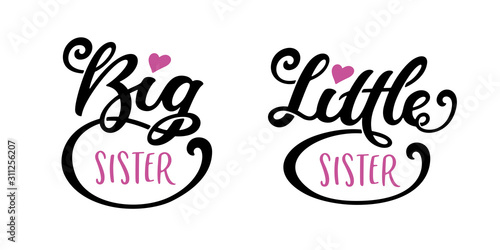 Big sister little sister kids clothes typography. Vector illustration.