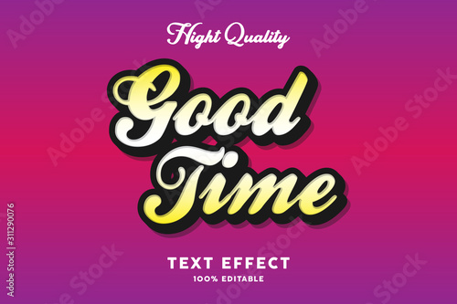 Good time - text effect  editable text