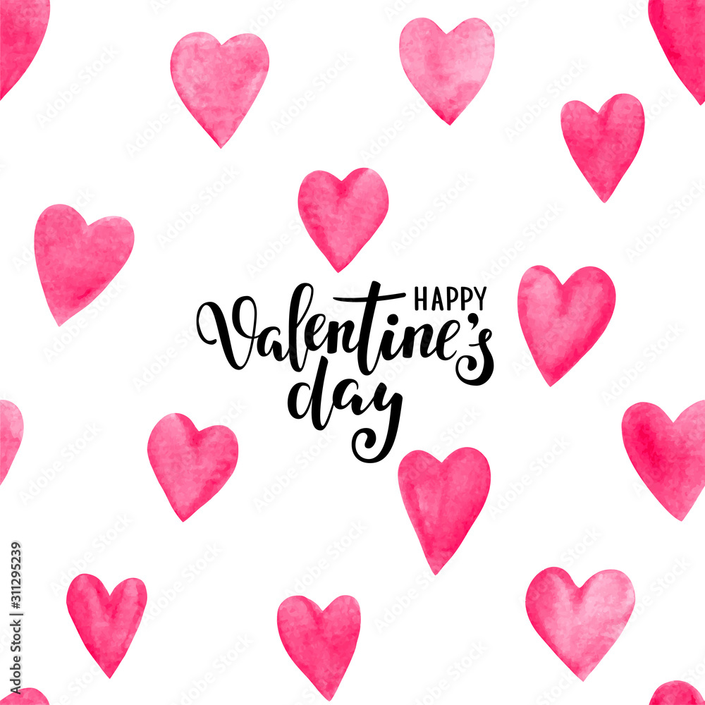 happy Valentine s day. Hand drawn brush pen lettering with Seamless pattern pink watercolor hearts. Background romantic design for greeting cards and invitations of the wedding, Valentine s Day