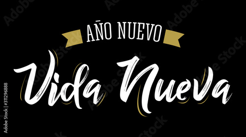 Ano Nuevo Vida Nueva  New Year New Life Spanish Text Vector Design.