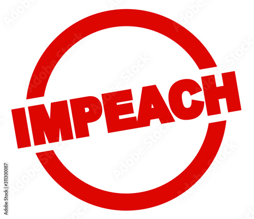 Impeach Round Red Ink Rubber Stamp