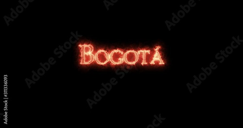 Bogota written with fire. Loop photo