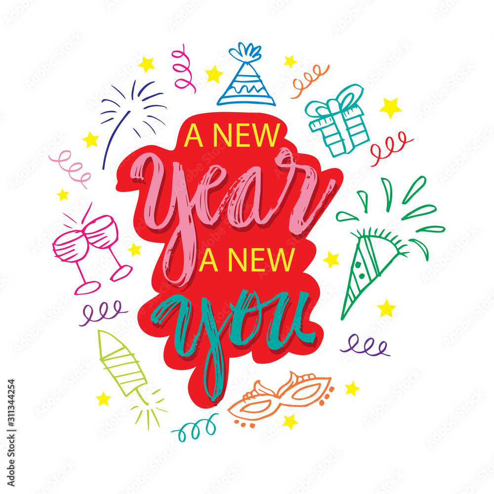 New Year New You. Motivational and inspirational quote. New Year New You. Motivational and inspirational quote.
