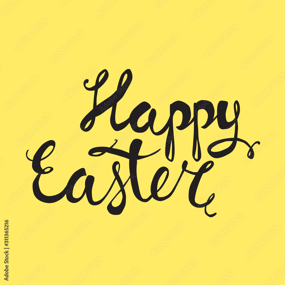 happy Easter Hand drawn calligraphy and brush pen lettering on spring yellow background. Concept Design of the happy Easter day for holiday greeting card and invitation