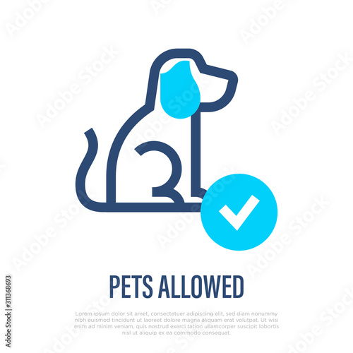 Pets allowed thin line icon. Dot sits and check mark. Vector illustration for hotel or apartment.