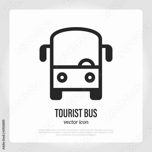 Tourist bus thin line icon, front view. Logo for public transport. Vector illustration.