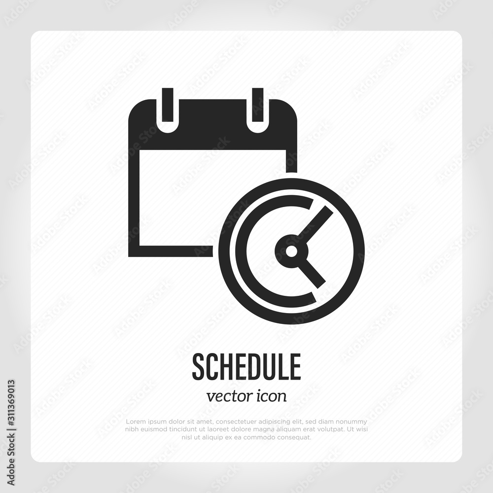 Schedule thin line icon: calendar and clock. Appointment or reminder. Vector illustration.