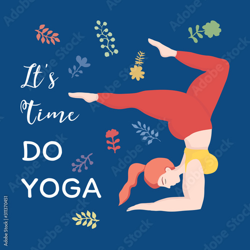 Vector illustration happy European oversized woman in yoga position handstand on blue. It's time do yoga. Sports and health body positive concept for postcard, yoga classes t-shirt active lifestyle