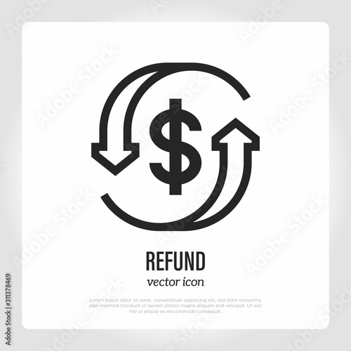 Automatic refund thin line icon. Dollar sign in arrows. Vector illustration.