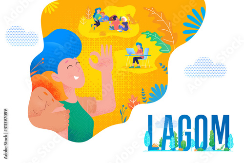 Lagom Swedish life balance, comfort hygge lifestyle concept, vector modern simple flat design. Scandinavian lagom life trend style, people at work and nature relax